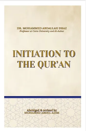 INITIATION TO THE  QUR’AN