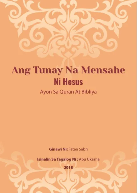 Ang tunay na mensahe ni hesus ayon sa quran at bibliya
